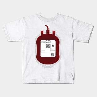 A- Blood Bags Kids T-Shirt